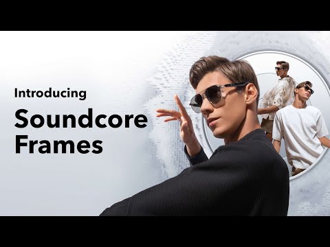 Soundcore Frames - Audio Glasses with OpenSurround™️ System for Spacious Sound